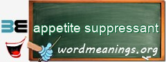 WordMeaning blackboard for appetite suppressant